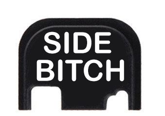 side Bitch Glock slide end plate