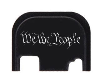 We The People engraved Glock slide cover plate